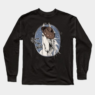 Horse Barn to Be Wild Long Sleeve T-Shirt